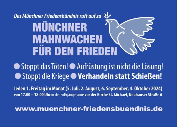 Münchner Mahnwachen für den Frieden